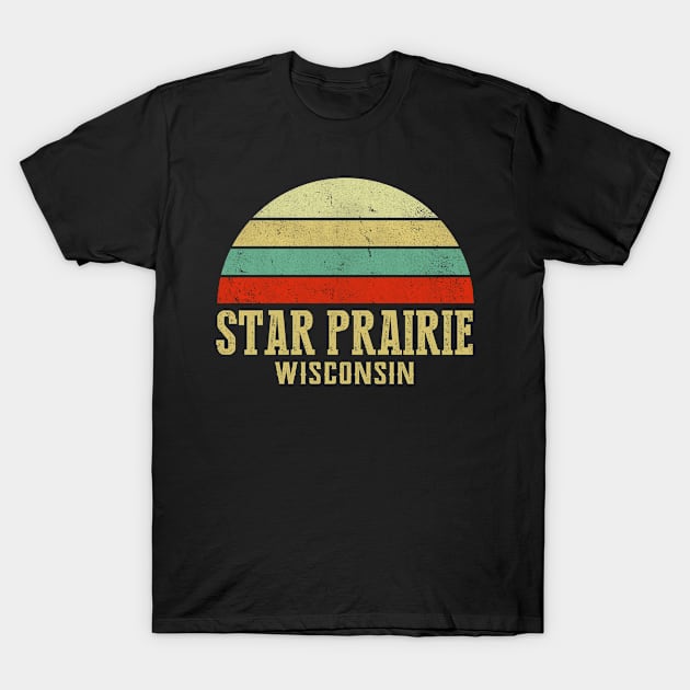 Star Prairie Wisconsin Vintage Retro Sunset T-Shirt by Curry G